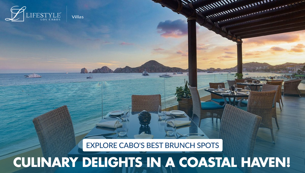 Cabo's Best Brunch Spots
